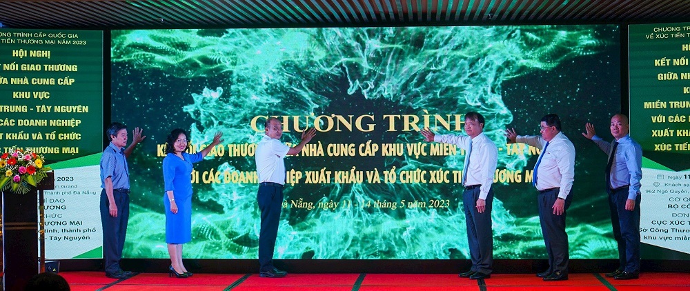 chương trình “Kết nối giao thương giữa nhà cung cấp, doanh nghiệp khu vực miền Trung – Tây Nguyên với các doanh nghiệp xuất khẩu và tổ chức xúc tiến thương mại”.