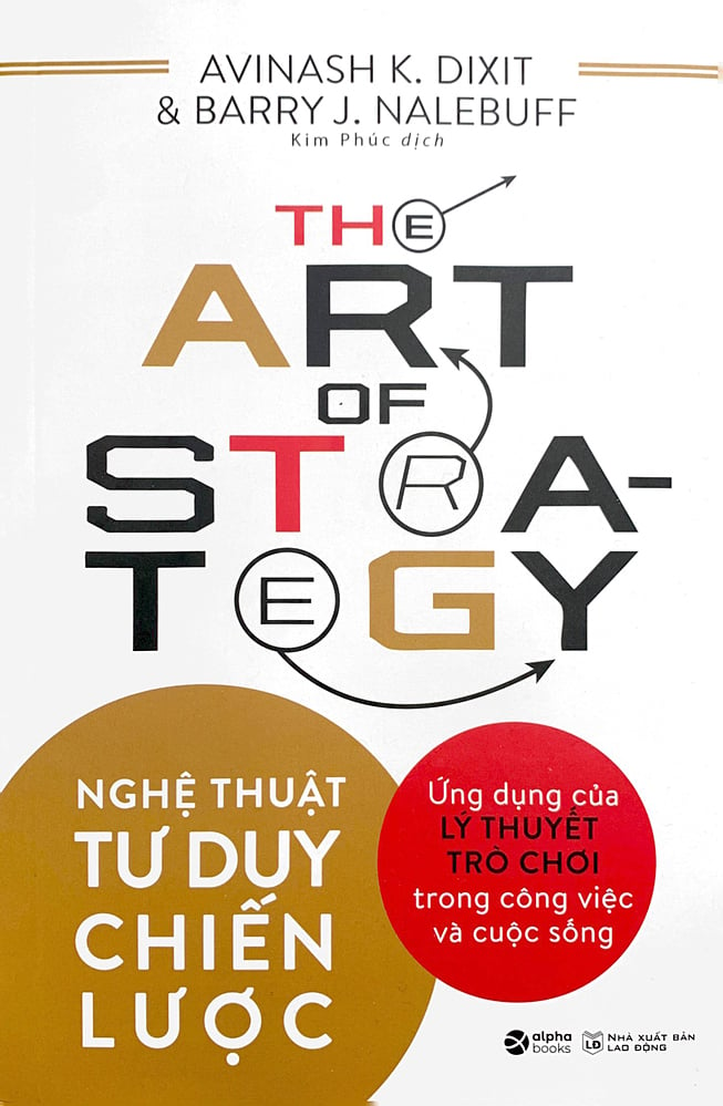 Couverture de L'Art de la pensée stratégique. Livre de 560 pages, publié par Alpha Books et Lao Dong Publishing House. Photo : Alpha Books