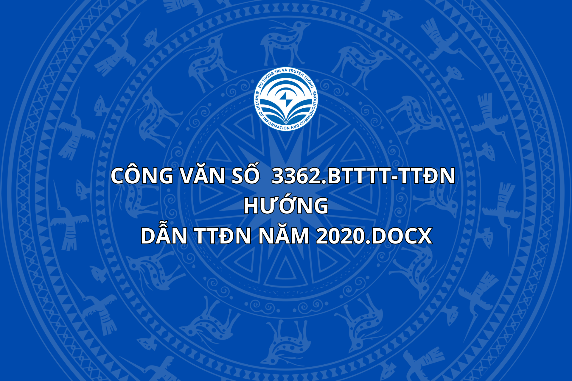 Dépêche officielle n° 3362.BTTTT-TTĐN guidant TTĐN en 2020.docx