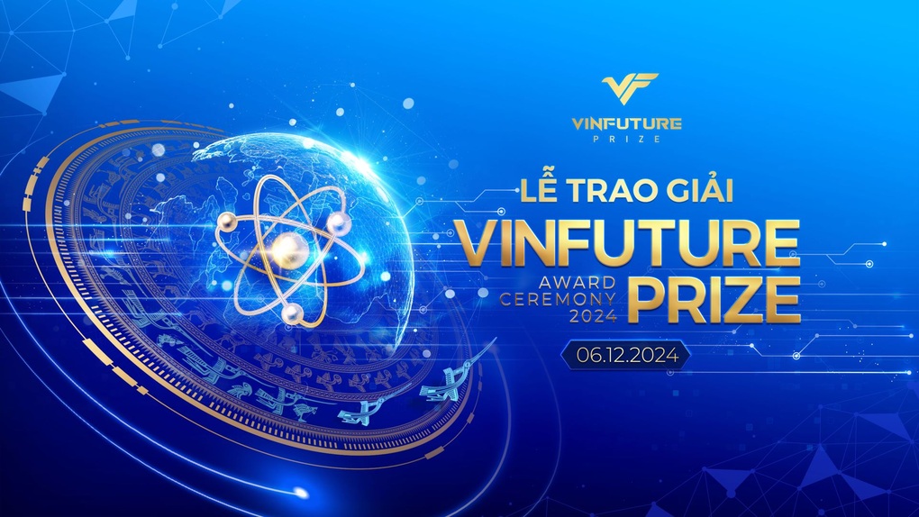 Vinh danh những nghiên cứu thay đổi thế giới tại VinFuture vào tối 6/12 - 1