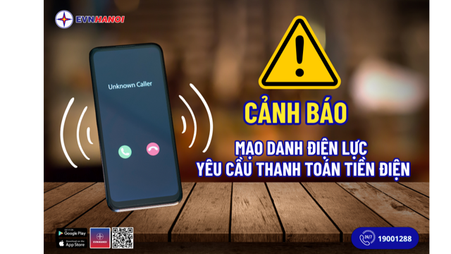 Cảnh báo cuộc gọi mạo danh nhân viên điện lực yêu cầu thanh toán tiền điện