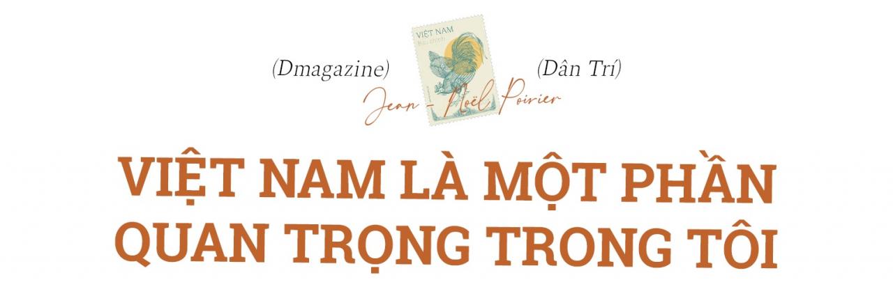 Cựu Đại sứ Pháp khởi nghiệp ở Hà Nội: Việt Nam là nơi đáng sống! - 15
