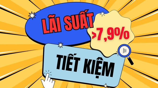 3 ngân hàng có lãi suất cao hơn 7,9% khi gửi tiết kiệm 13 tháng