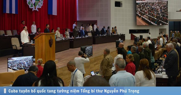 Cuban National Assembly holds silence for General Secretary Nguyen Phu Trong