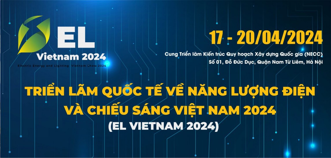 EL Vietnam 2024에 참여함으로써 전시자들은 전기 및 조명 산업 분야의 국내 및 해외 비즈니스 파트너와 연결하고 접근하여 사업 개발 기회를 잡을 수 있는 기회를 얻습니다.