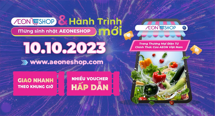 On the occasion of launching the new look, AEON Eshop offers many attractive promotions for customers in their online shopping journey.