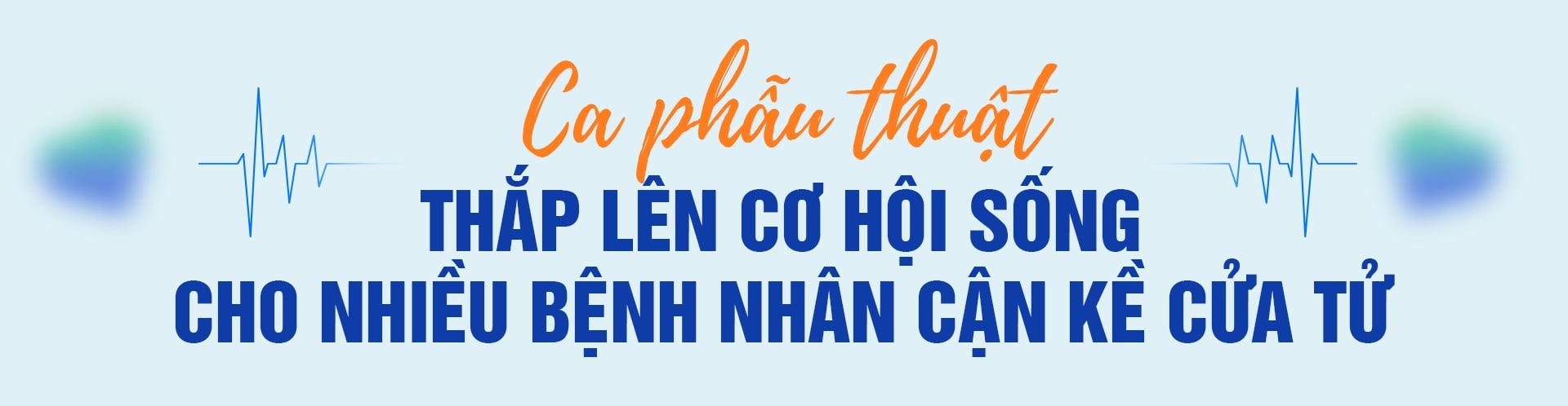 Quả tim và lá gan vượt 300km viết nên kỳ tích ở Việt Nam - 17