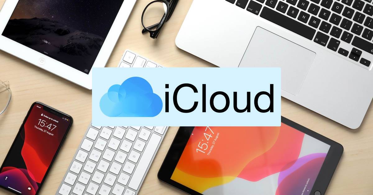 iCloud là tài khoản chủ chốt để kiểm soát các dữ liệu trên thiết bị do Apple sản xuất