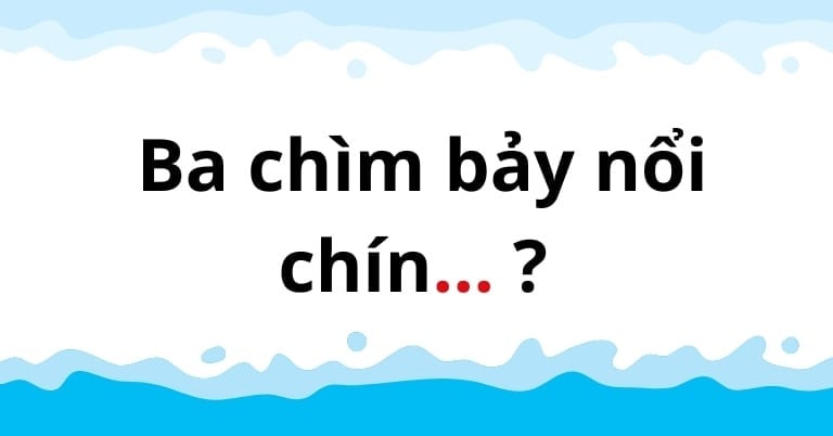 Từ nào còn thiếu trong câu thành ngữ sau?