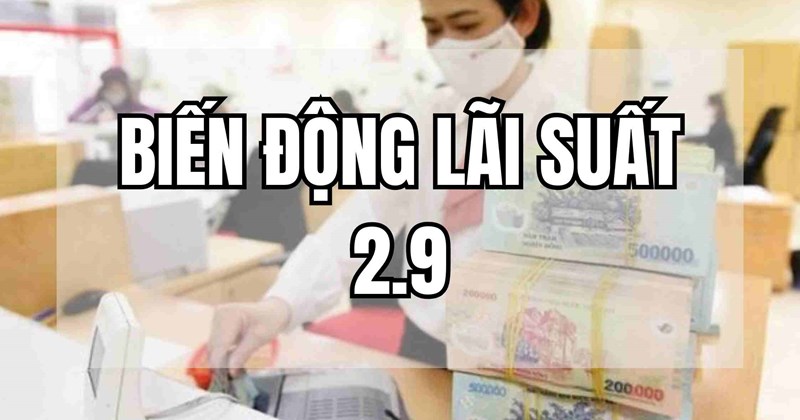 Loạt 17 ngân hàng ồ ạt tăng lãi