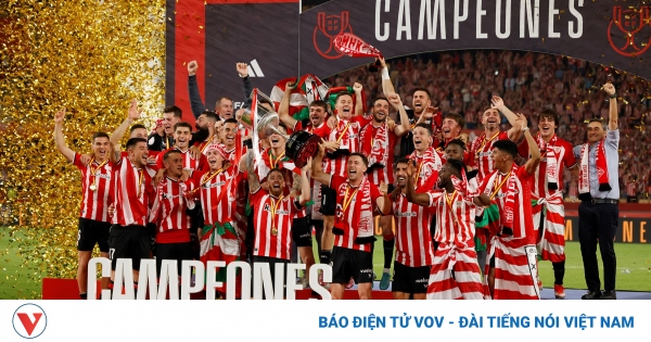 Athletic Bilbao tạo cảm xúc mãnh liệt khi vô địch Cúp Nhà Vua sau 40 năm chờ đợi