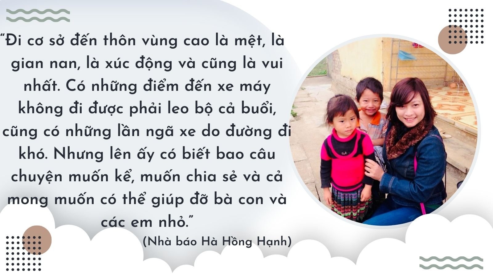 Làm báo với cả tình yêu và trách nhiệm ảnh 2