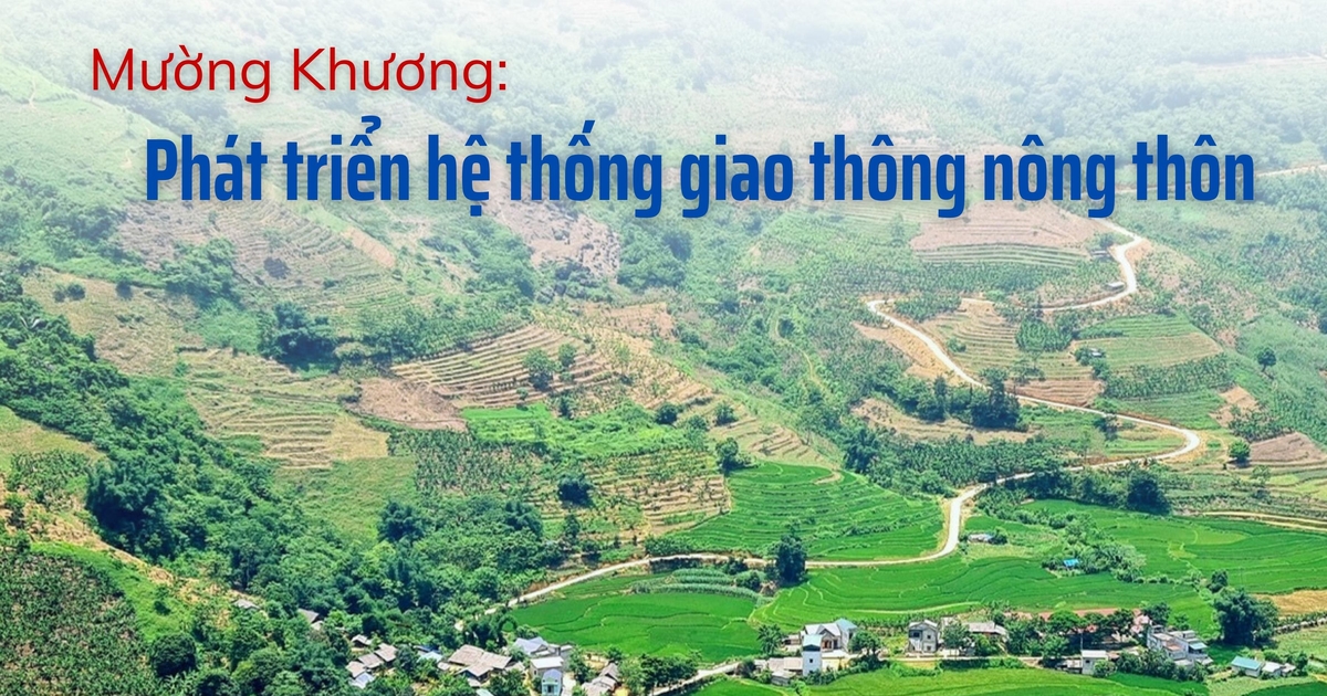 Mường Khương đầu tư phát triển hệ thống giao thông nông thôn