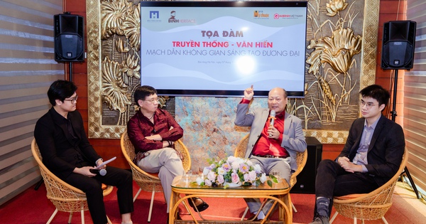 Truyền thống - văn hiến: Mạch dẫn không gian sáng tạo đương đại trong dòng chảy văn hoá thủ đô