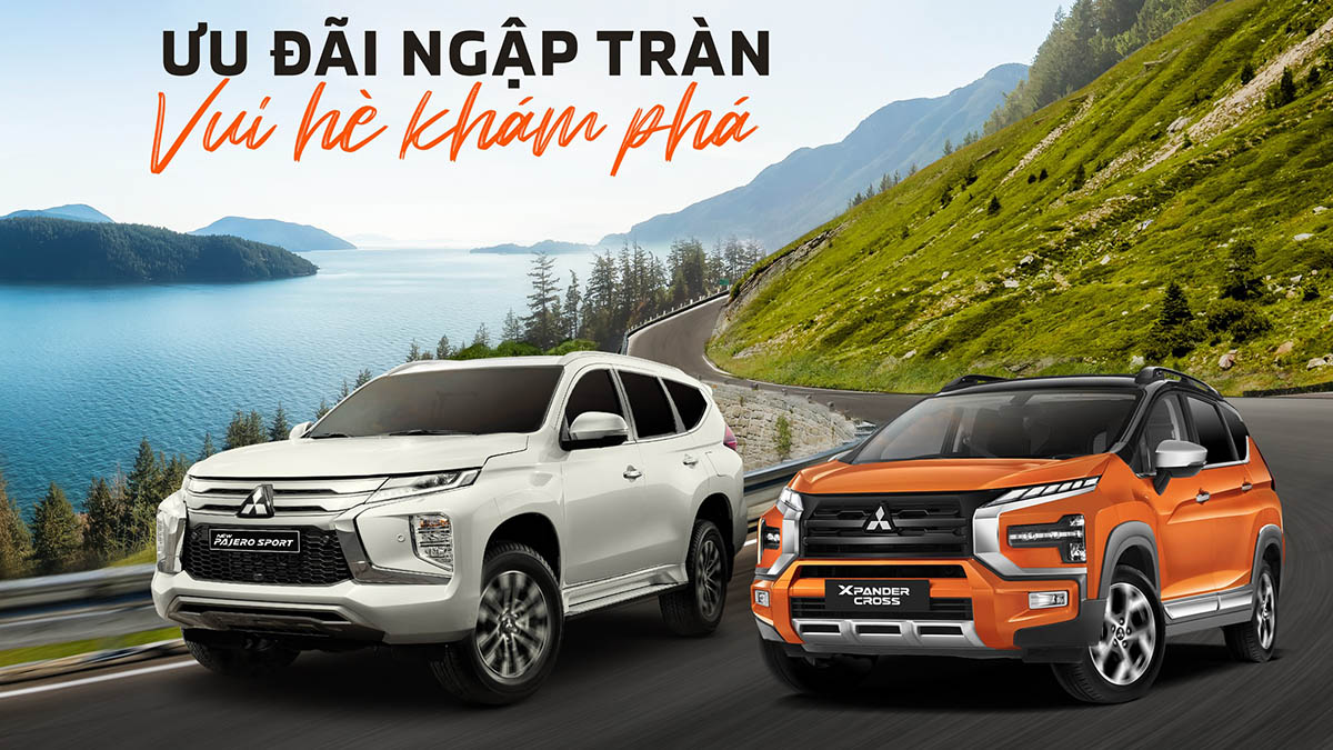 Chương trình ưu đãi lớn từ hệ thống nhà phân phối ủy quyền của Mitsubishi Motors Việt Nam trong tháng 6/2023