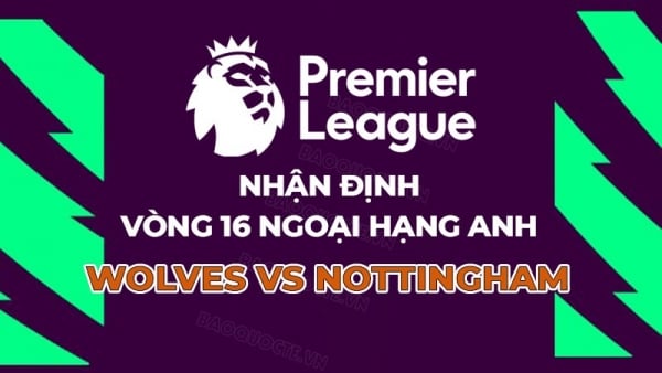 យោបល់, ហាងឆេង Wolves vs Nottingham, 22:00 ថ្ងៃទី 9 ខែធ្នូ