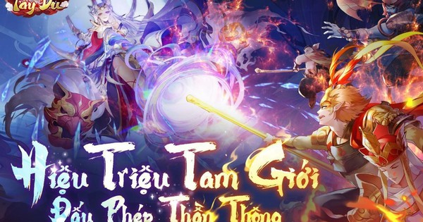 Đại Náo Tam Giới chính thức ra mắt game thủ hôm nay 15.11