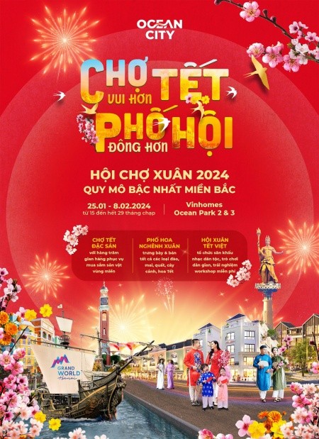 Hội chợ Xuân 2024 tại Ocean City là lễ hội đón Tết quy mô và hấp dẫn bậc nhất miền Bắc