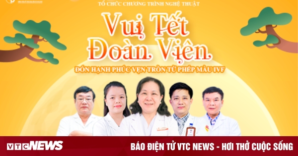 Đón chờ sự kiện Tết đoàn viên lớn nhất năm