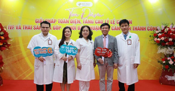 15.000 khách hàng theo dõi Tọa đàm giải pháp tăng cao tỷ lệ có con cho người hiếm muộn