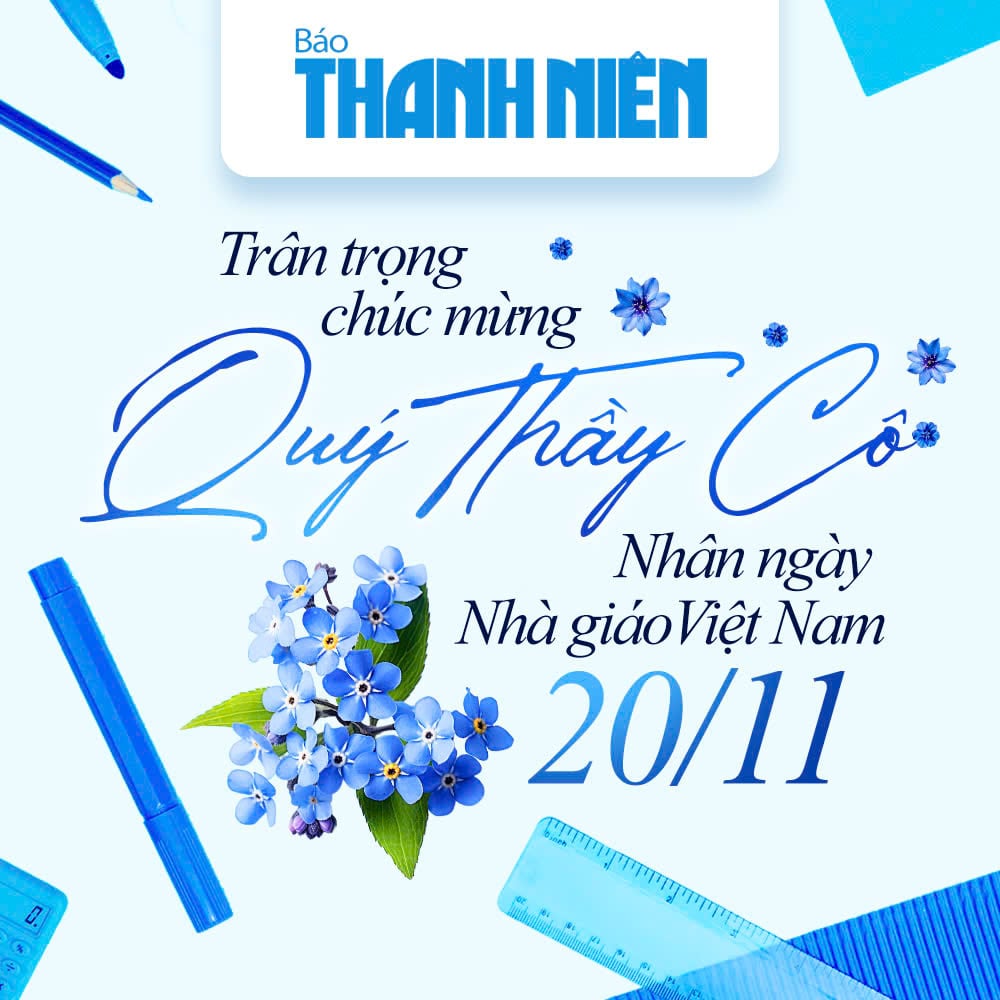 Báo Thanh Niên trân trọng chúc mừng và tri ân các nhà giáo- Ảnh 1.