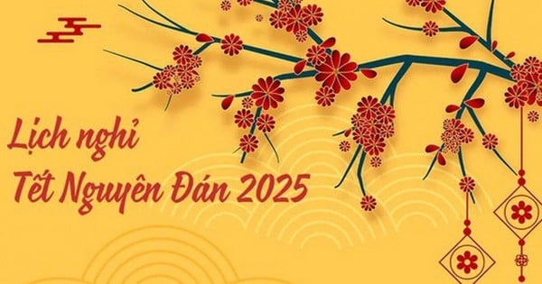 Finalize the 9-day Tet holiday schedule and other holidays in 2025