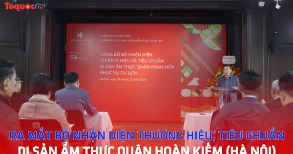 Ra mắt bộ nhận diện thương hiệu, tiêu chuẩn di sản ẩm thực quận Hoàn Kiếm