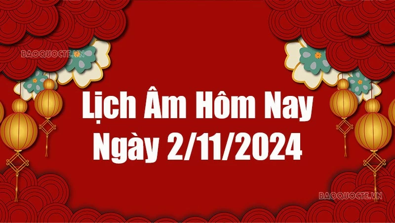 ប្រតិទិនតាមច័ន្ទគតិថ្ងៃនេះ 2024៖ មើលប្រតិទិនតាមច័ន្ទគតិ ថ្ងៃទី 2 ខែវិច្ឆិកា ឆ្នាំ 2024 ប្រតិទិនជារៀងរហូត ថ្ងៃទី 2 ខែវិច្ឆិកា ឆ្នាំ 2024