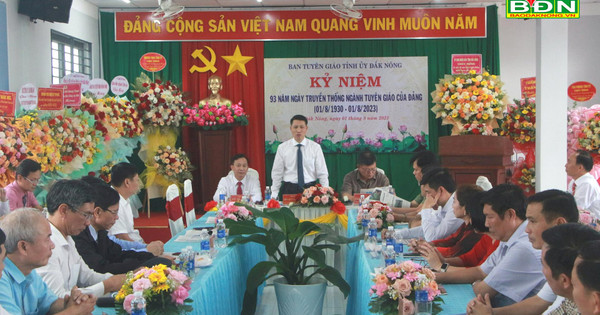 Đắk Nông gặp mặt Kỷ niệm 93 năm Ngày truyền thống công tác Tuyên giáo của Đảng