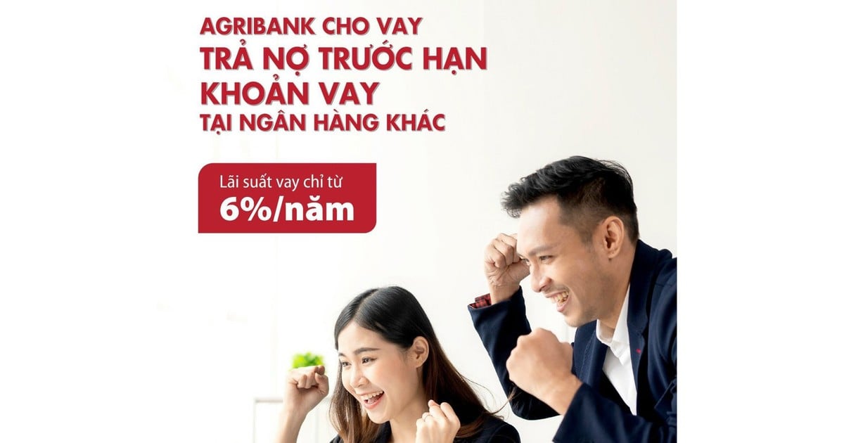 Agribank cho vay trả nợ trước hạn khoản vay tại các ngân hàng khác