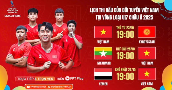 Auf welchem ​​Kanal werden Sie die spannenden U17-Qualifikationsspiele in Asien mit Vietnam verfolgen?