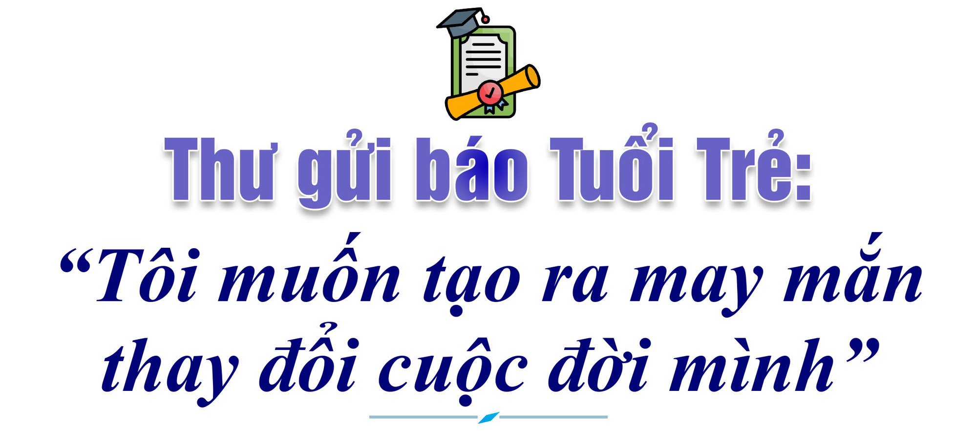 Nữ sinh trong ngôi nhà ít tiếng động: Muốn tự tạo may mắn để thay đổi đời mình - Ảnh 10.