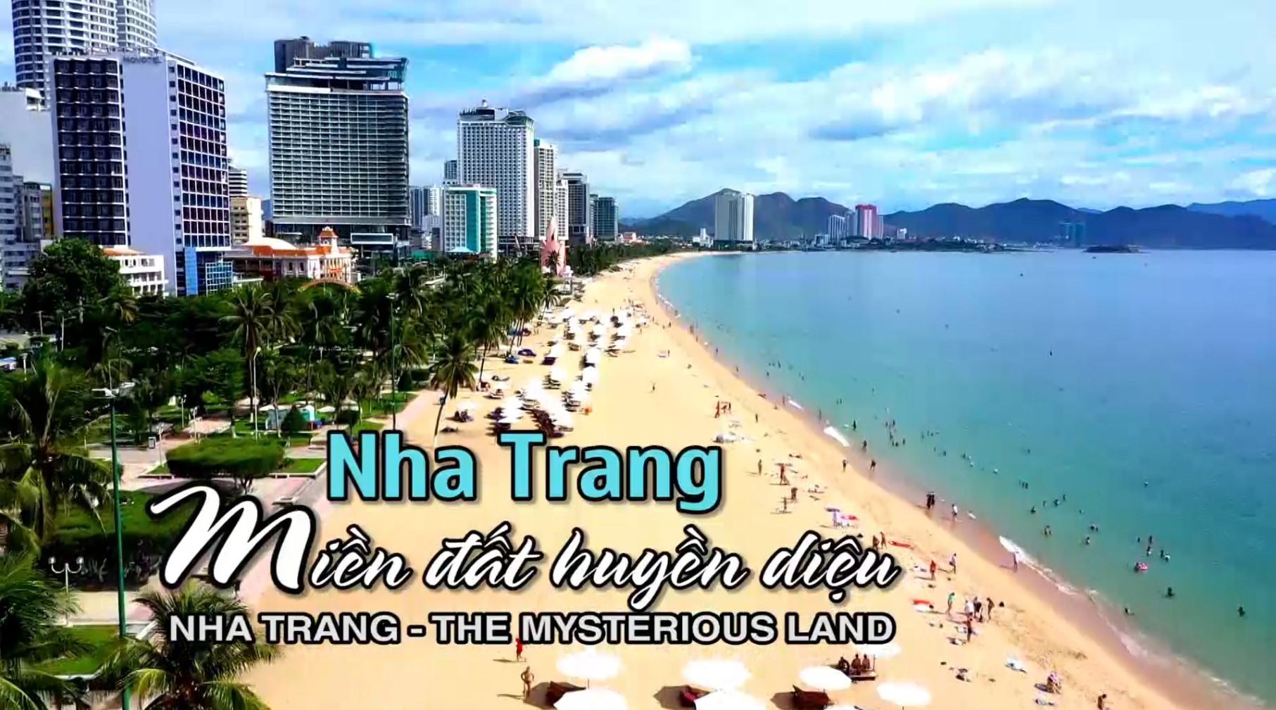 Nha trang - Miền đất huyền diệu