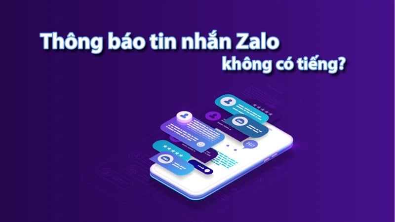3 cách khắc phục lỗi thông báo tin nhắn Zalo không có tiếng hiệu quả