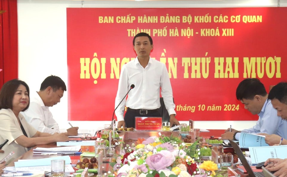 Bí thư Đảng ủy Khối các cơ quan TP Hà Nội Doãn Trung Tuấn chủ trì Hội nghị