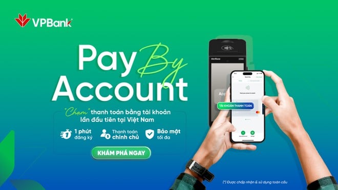 VPBank là ngân hàng đầu tiên triển khai Pay by Account