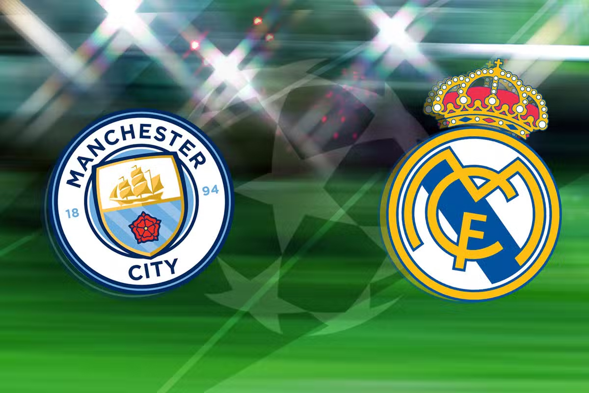 Nhận định Man City đấu Real Madrid: Siêu kịch tính