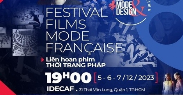 កម្មវិធី "French Fashion Film Festival" នៅក្នុងទីក្រុង។ ហូជីមិញ