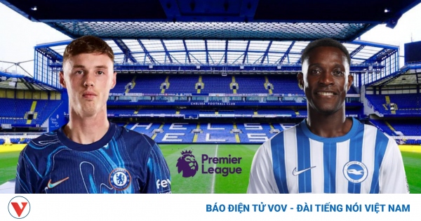 TRỰC TIẾP Chelsea vs Brighton vòng 6 Ngoại hạng Anh 2024/2025