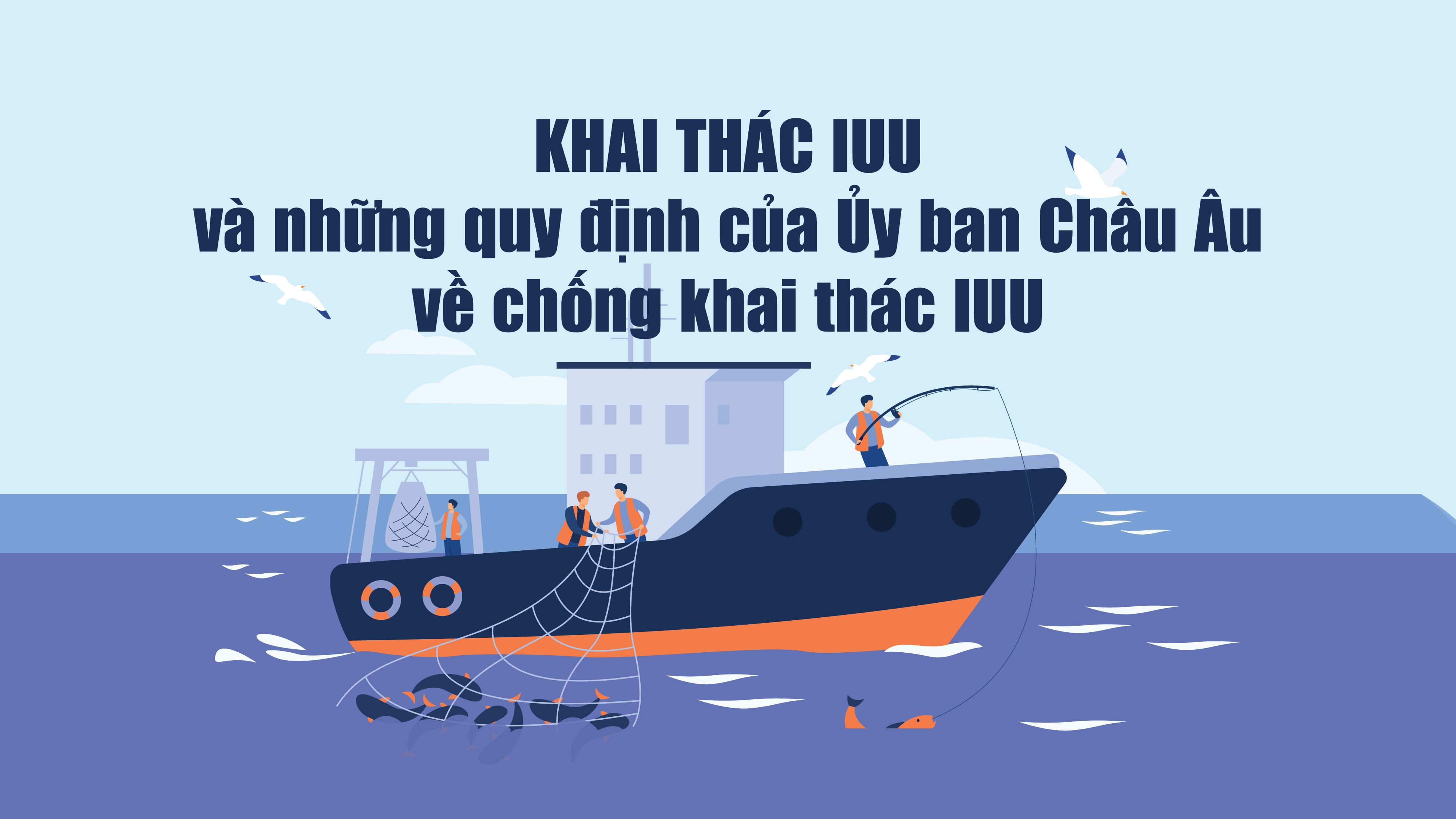 Quy định của châu Âu về IUU