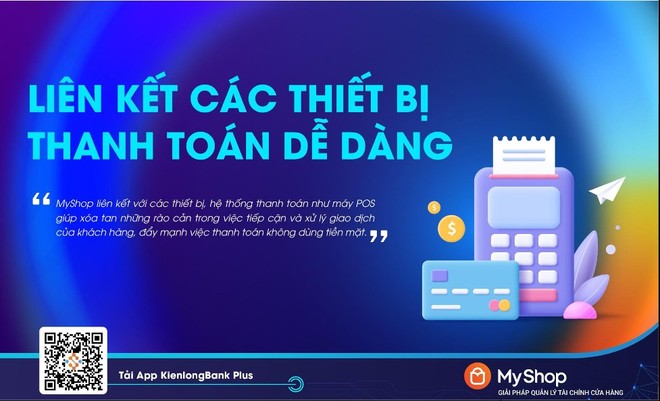 KienlongBank, 소매점주를 위한 탁월한 재무 관리 솔루션 MyShop 출시 사진 2