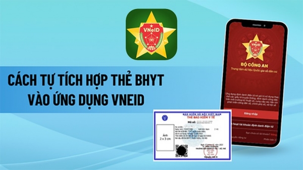 Hướng dẫn cách tích hợp thẻ BHYT vào VNeID