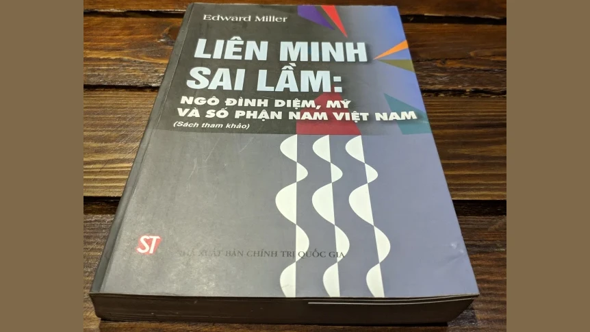 Tái bản sách Liên minh sai lầm: Ngô Đình Diệm, Mỹ và số phận Việt Nam