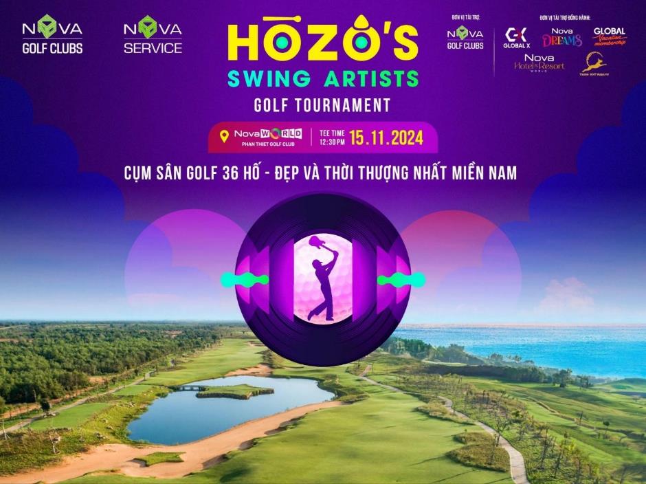 Vì sao NovaWorld Phan Thiet Golf Club được các nghệ sĩ lựa chọn làm nơi diễn ra Giải đấu “Hò Dô Swing Artist Golf Tournament”?