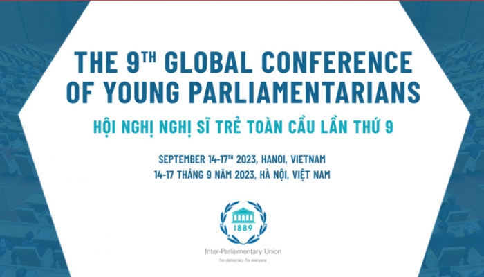 La 9e Conférence mondiale des jeunes parlementaires : une occasion de promouvoir l'image du pays, de la culture et du peuple vietnamiens