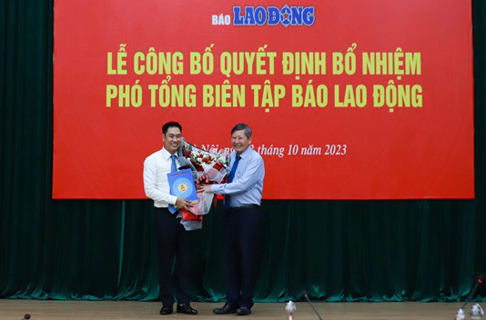 Decision to appoint Mr. Nguyen Duc Thanh to hold the position of Deputy Editor-in-Chief of Labor Newspaper, picture 1