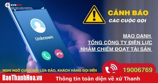 Cảnh báo các cuộc gọi mạo danh “Tổng công ty Điện lực”