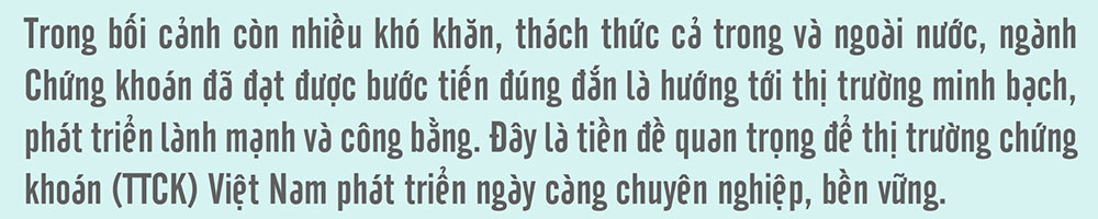 Thị trường chứng khoán: Kỷ cương tạo sức mạnh, minh bạch tạo niềm tin - Ảnh 2