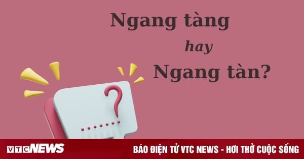 'ngạn tang' 또는 'ngạn bất'의 철자가 맞나요?