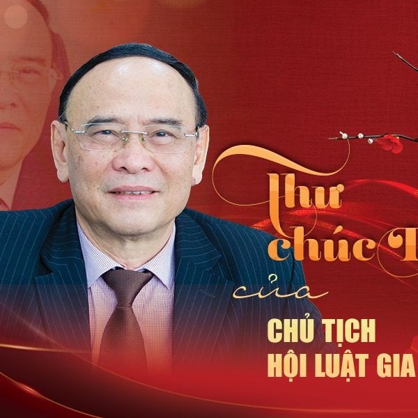 Thư chúc Tết của Chủ tịch Hội Luật gia Việt Nam gửi cán bộ, hội viên